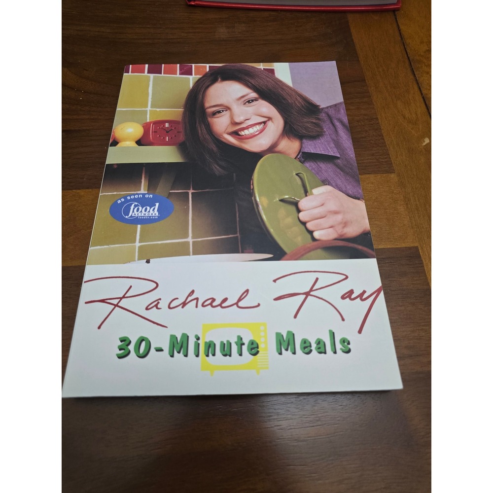 Rachael Ray 30 Minute Meals Cookbook Food Network TV Show Recipes